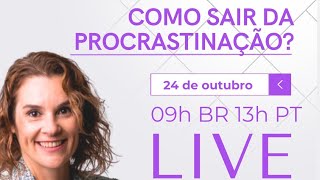 Como Sair da Procrastinação [upl. by Hamal]