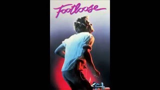 01 Kenny Loggins  Footloose Original Soundtrack Footloose 1984 HQ [upl. by Rannug74]