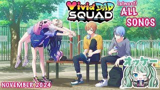 NOVEMBER 2024 Vivid BAD SQUAD almost All Songs [upl. by Vasya]