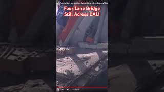 FourLane Bridge Still Across MV Dali in Baltimore [upl. by Freytag]