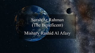 Surah Ar Rahman  Mishary Rashid AlAfasy  Arabic and English translation  HD [upl. by Camellia692]