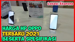 Harga HP Oppo Terbaru 2021 Beserta Spesifikasi  Daftar Harga handphone oppo terbaru 2021 [upl. by Hurty86]