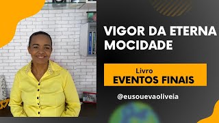 VIGOR DA ETERNA MOCIDADE [upl. by Edniya]