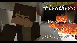 Heathers  Meant to be yours song  Minecraft stop motion animation [upl. by Tarttan]