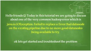 Hadoop Error  Failed to replace a Error Bad datanode [upl. by Solegna787]