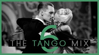 ►TANGO MUSIC MIX 6  Dancesport amp Ballroom Dance Music [upl. by Elma]