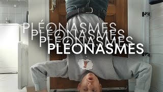 PLÉONASMES [upl. by Sac]