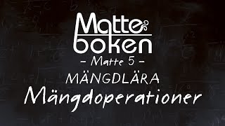 Mängdlära  Mängdoperationer  Matematik 5 [upl. by Naivaj]