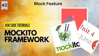 2 Mockito Tutorial  Mock Feature in Mockito in Junit  Junit 5 [upl. by Jade]