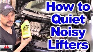 How to Clean Fix and Quiet noisy Lifters and noisy Hydraulic Lash Adjusters [upl. by Elson678]