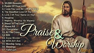 Top 100 Praise And Worship Songs ✝️ Nonstop Praise And Worship Songs ✝️ Praise Worship Music [upl. by Hesoj74]