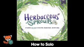 How to Solo Herbaceous Sprouts [upl. by Aihsat]