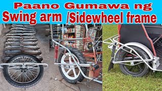 Paano Gumawa ng Swing Arm o Sidewheel Frame ng Sidecardiyorly sidecar 09184780042 [upl. by Abehsat]