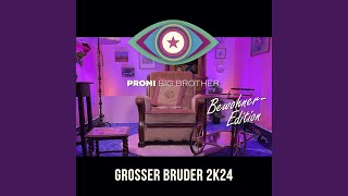 Grosser BRUDER 2K24 BewohnerEdition [upl. by Nolyk]