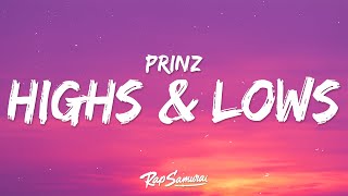 Prinz Gabriela Bee  Highs amp Lows Lyrics [upl. by Zenda]