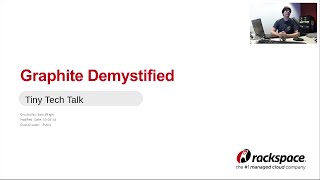 Graphite Demystified  Rackspace Tech Talks [upl. by Ahsenyt707]