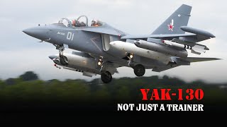 Yakovlev Yak130  Not Just a Trainer Its Also One of the Best Light Fighters [upl. by Llibyc]