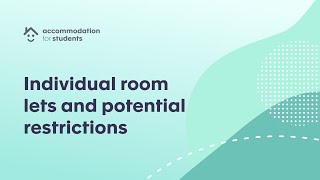 Individual room lets and potential restrictions  Webinar  Accommodation for Students [upl. by Andreana774]