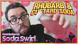 Rhubarb amp Custard Soda Review  Soda Swirl [upl. by Morgun]