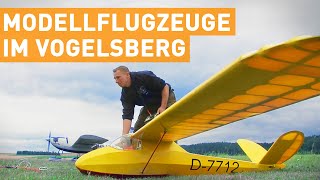 Der Traum vom Fliegen 45  Modellflugzeuge im Vogelsberg [upl. by Vanya261]