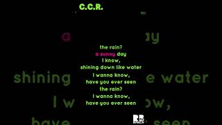 Creedence Clearwater Revival  Have You Ever Seen The Rain  Karaoke Version [upl. by Tnomed]