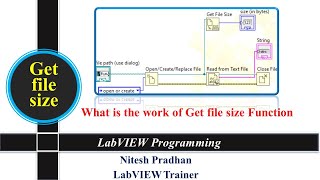 Get File Size  File IO  Labview Programming labview programming [upl. by Nehcterg]