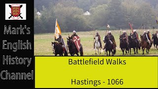 Battlefield Walks  Hastings 1066 [upl. by Aleciram]