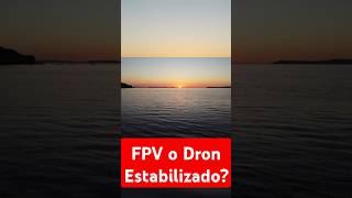 Drones FPV vs Estabilizados ¿Cuál Elegir para Tu Proyecto [upl. by Jochebed]