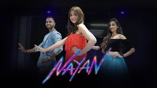 NAYAN  Tejas Dhoke amp Ishpreet Dang Ft Dhvani Bhanushali  Dancefit Live [upl. by Telfore]