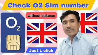 How do I find my O2 SIM number 💯 How to check O2 mobile number without balance [upl. by Nyleak671]