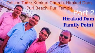 Odisha Tour By Nature Lover Group  Part 2  Hirakud Dam  Family Point [upl. by Romano]