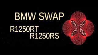 BMW SWAP R1250RT R1250RS [upl. by Redle]