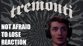 Guitarist Reacts to Not Afraid to Lose by Tremonti [upl. by Bezanson805]