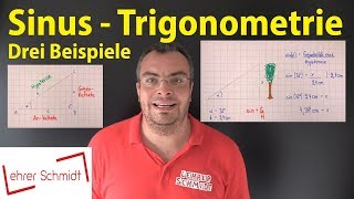 Sinus  Trigonometrie  So geht das  Lehrerschmidt [upl. by Samala]