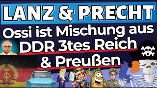 LANZ amp PRECHT  Dummer Ossi merkte nicht das Wessis keine Deutschen mehr sind  Meinungspirat [upl. by Leseil327]