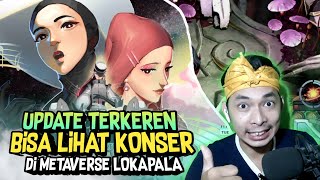 LUAR BIASA ADA KONSER METAVERSE DI LOKAPALA  Event Svarapatha  Jinan Lokapala Update Terbaru [upl. by Eillak245]