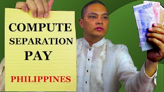 Paano Kwentahin ang Layoff or Separation Pay  Labor Code of the Philippines  Tagalog [upl. by Drahnreb]