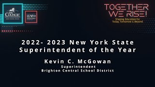 2023 NYS Superintendent of The Year Announcement Kevin McGowan Superintendent Brighton CSD [upl. by Asnarepse]