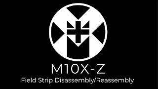 MM Industries M10X Field Strip Disassembly and Reassembly M10XZ [upl. by Bass]