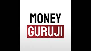 Money Guruji Live Stream [upl. by Menides169]