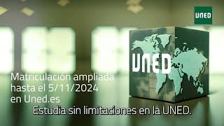 Campaña ampliación de Matrícula La UNED amplía el plazo de Matrícula para sus 30 Grados [upl. by Nynnahs]