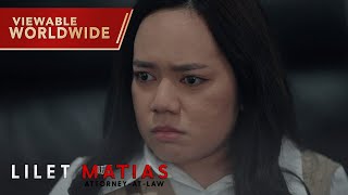 Lilet Matias AttorneyAtLaw Lilet cannot escape her BULLIES Episode 25 [upl. by Ulrica838]