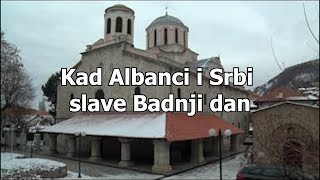 Kad Albanci i Srbi slave Badnji dan [upl. by Ha]