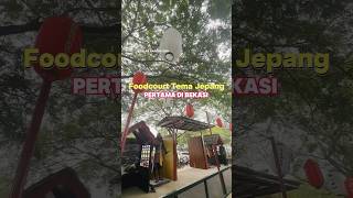 FOODCOURT RASA JEPANG PERTAMA DI BEKASI‼️ [upl. by Lzeil]