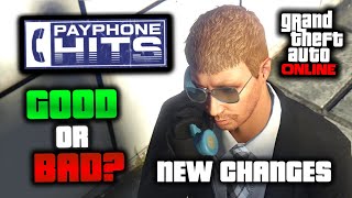 GTA Online Are The Payphone Hit Changes GOOD or BAD Lets Discuss [upl. by Bertle]