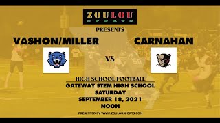 Carnahan High vs VashonMiller Career Academy Coop  Varsity High School Football  9182021 [upl. by Elades]