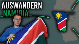 Auswandern Namibia 🇳🇦  Vorteile Erfahrungsbericht Vorgehen [upl. by Tressia9]