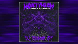 DJ RAMON SP  Montagem  Conga Conga Ultra Slowed [upl. by Atnaloj]