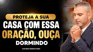 ORAÇÃO DO SALMO 91 FORTÍSSIMO PARA PROTEGER SUA CASA CONTRA OS PLANOS DO INIMIGO [upl. by Weir]