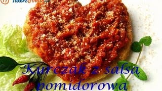 Kurczak z salsą pomidorową  TalerzPokustv [upl. by Aziar]